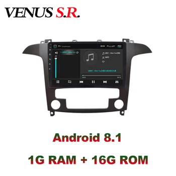 VenusSR Android 8.1 2.5 D auta dvd Pre Ford S-MAX Rádio 2007-2008 multimédiá GPS Rádio stereo gps navigácie