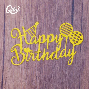 QITAI Happy Birthday Písmená s balónom Rezanie Kovov Zomrie nové 2020 DIY Papier Karty Remesiel Tvorivé Dekorácie Scrapbooking