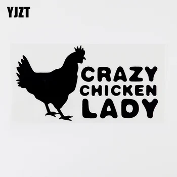 YJZT 15 CM×8 CM Crazy Chicken Lady Zábava Vinyl Kotúča, Motocykel, Auto Nálepky, Čierna/Strieborná 8C-0250