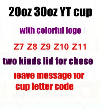 20 oz 30oz YT pohár s farebné logo Z7 Z8 Z9 Z10 Z11